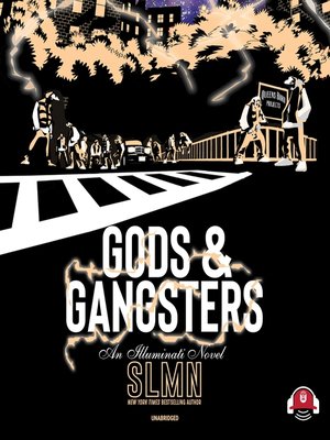 cover image of Gods &amp; Gangsters
